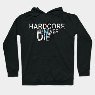 Hdc never die Hoodie